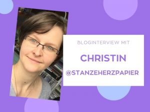 Interview mit Christin @stanzeherzpapier